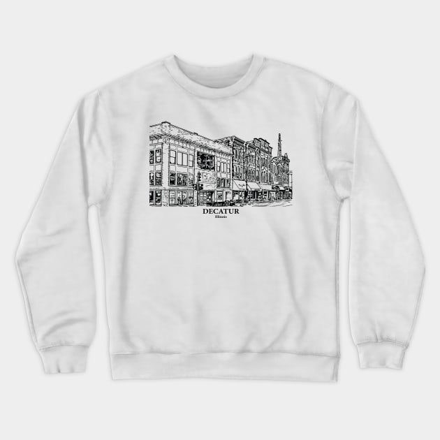 Decatur - Illinois Crewneck Sweatshirt by Lakeric